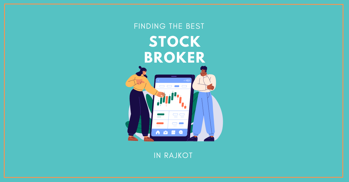 Best-stock-broker-in-rajkot